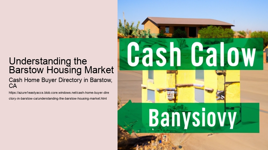 Understanding the Barstow Housing Market